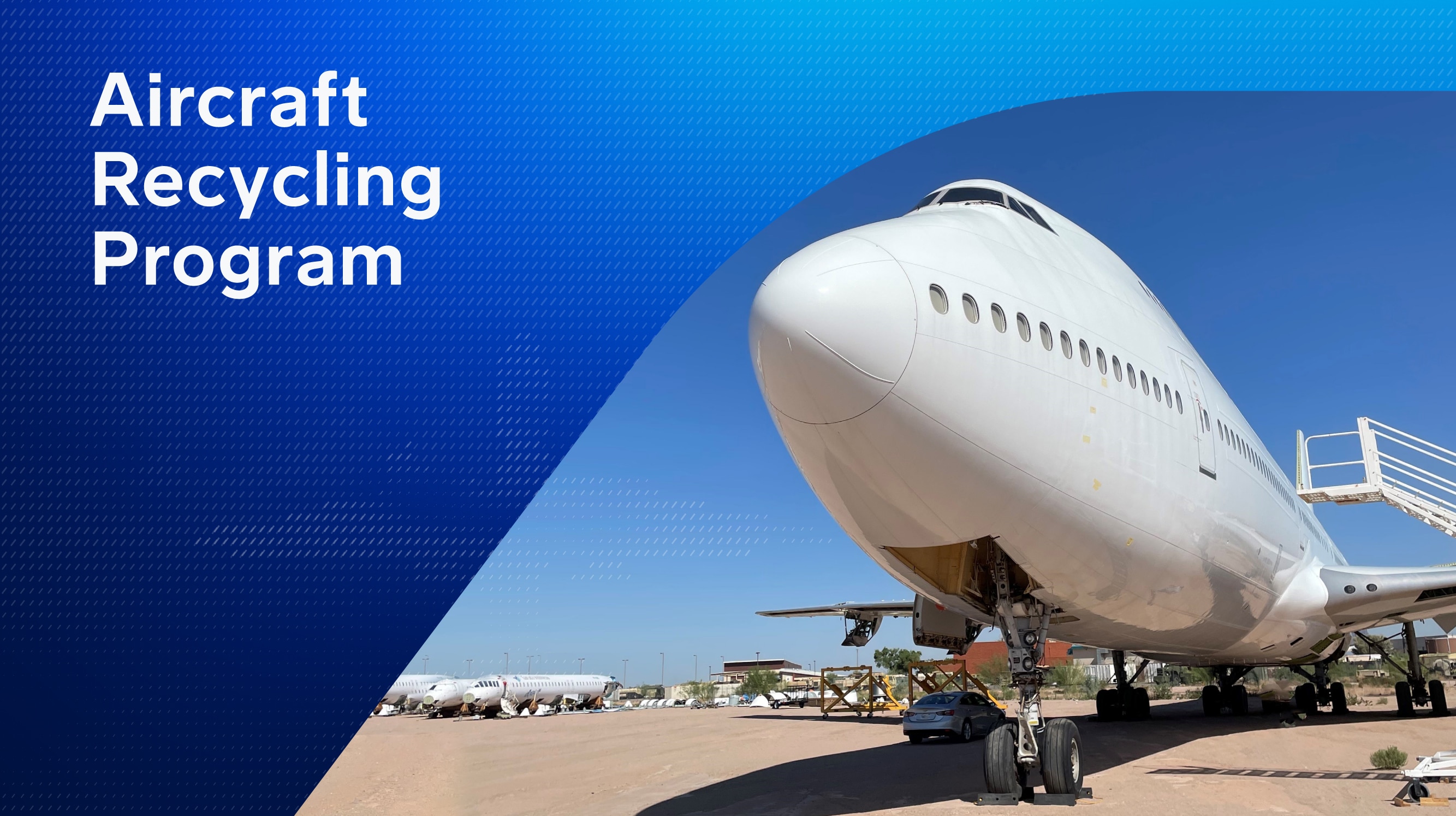 Aircraft Recycling Program